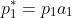 p_1^*=p_1a_1